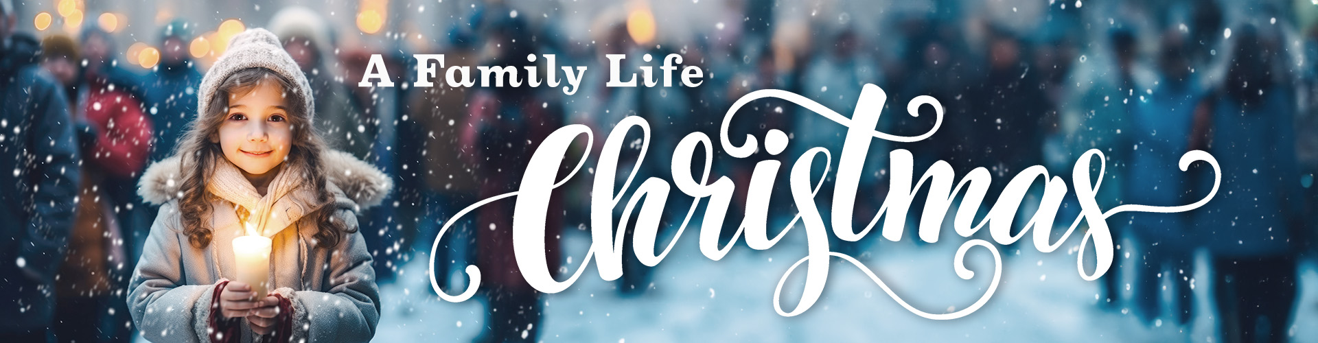 2024-Family-Life-Christmas-Banner