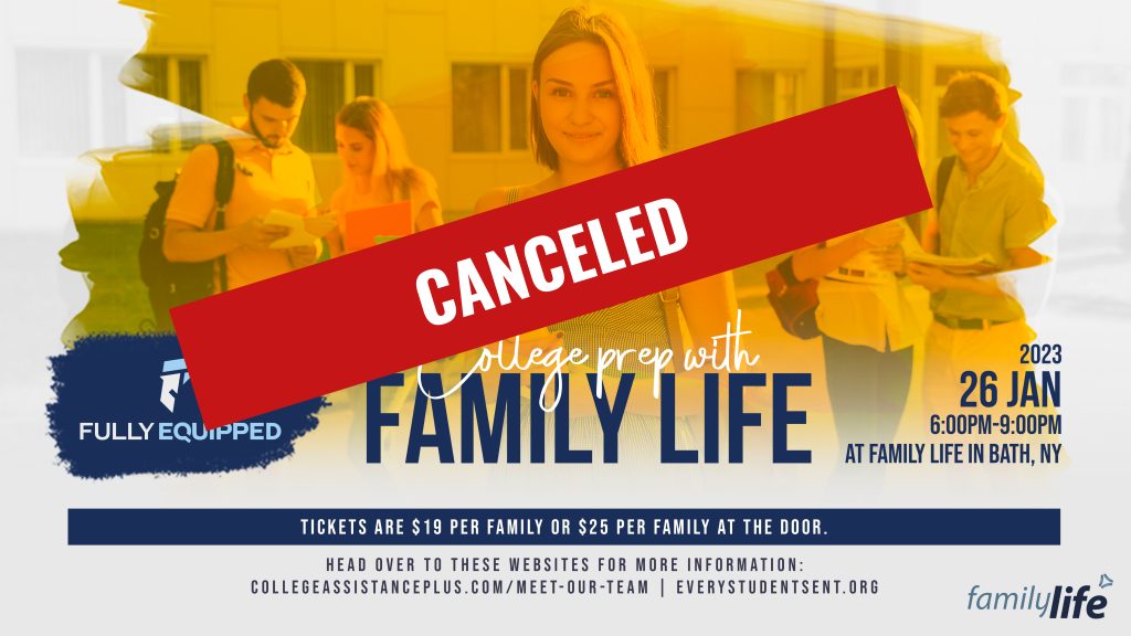 *CANCELED* Fully Equipped: College Prep with Family Life