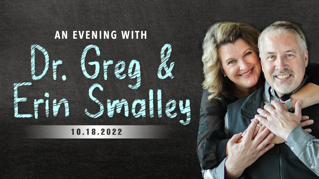 An Evening with Dr. Greg & Erin Smalley