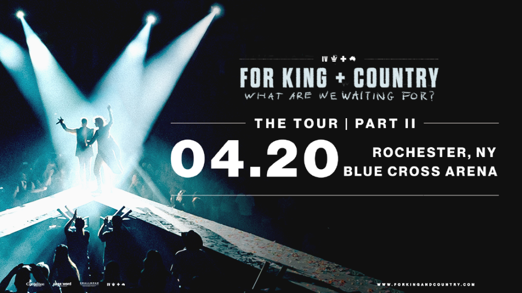 for King+Country - What Are We Waiting For Tour: Part 2